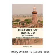 History Of India - V (C.1550-1605)