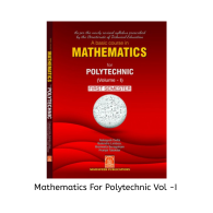 A Basic Course In Mathematics For Polytechnic Vol-I
