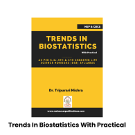 Trends In Biostatistics With Practical